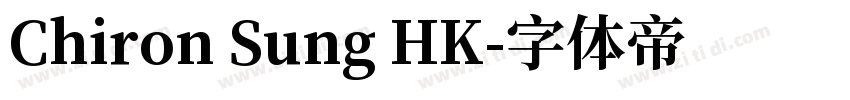 Chiron Sung HK字体转换